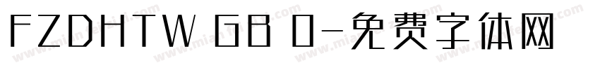 FZDHTW GB 0字体转换